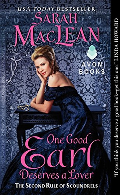 One Good Earl Deserves a Lover: The Second Rule of Scoundrels (Rules of Scoundrels)