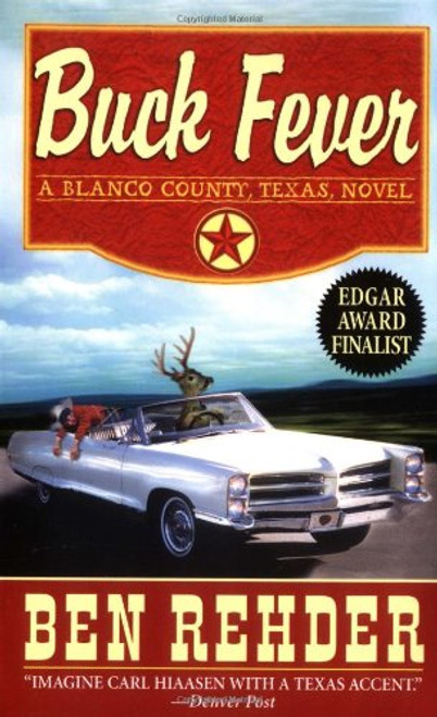 Buck Fever: A Blanco County, Texas, Novel