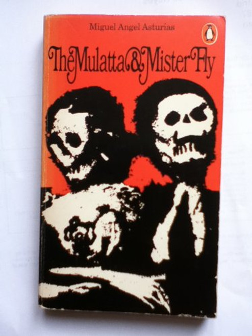 The Mulatta and Mister Fly The Mulatta and Mister Fly