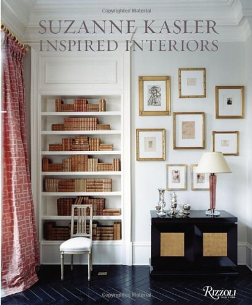 Suzanne Kasler: Inspired Interiors