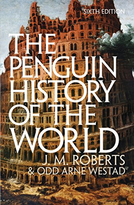 Penguin History Of The World,The Penguin History Of The World,The