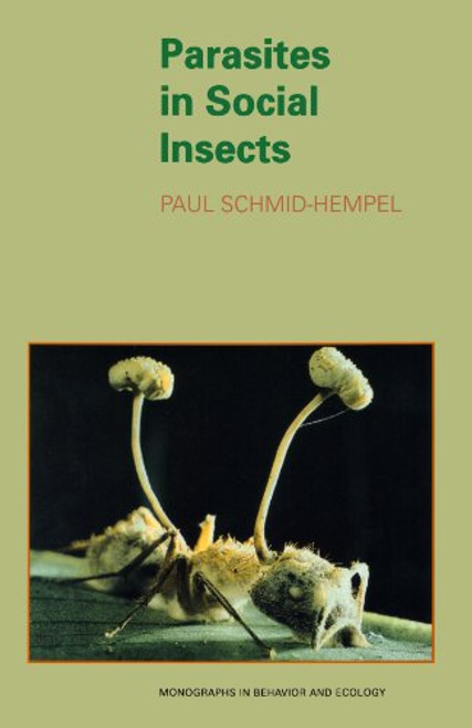Parasites in Social Insects Parasites in Social Insects