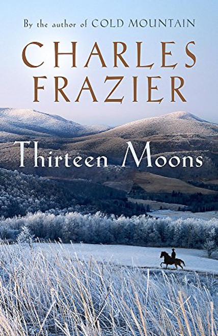 Thirteen Moons Thirteen Moons