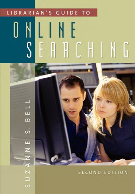 Librarian's Guide to Online Searching, 2nd Edition