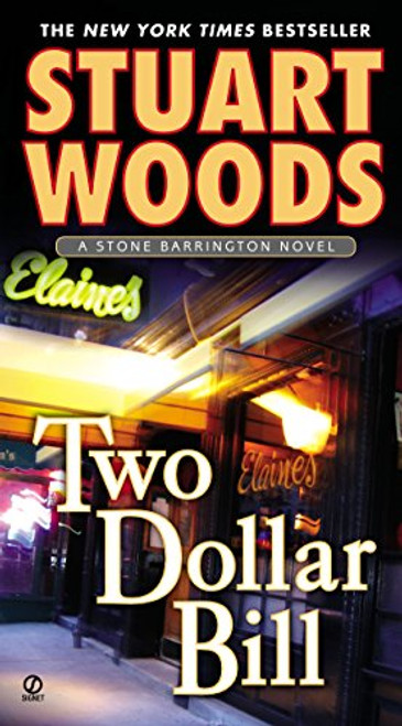 Two Dollar Bill (A Stone Barrington Novel) Two Dollar Bill (A Stone Barrington Novel)
