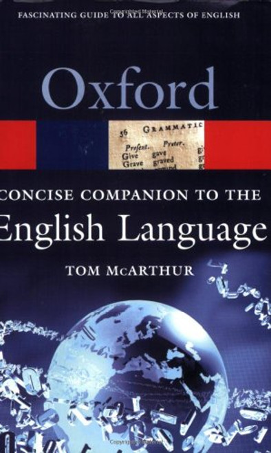 Concise Oxford Companion to the English Language (Oxford Quick Reference)