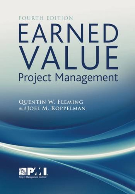 Earned Value Project Management (Fourth Edition) Earned Value Project Management (Fourth Edition)