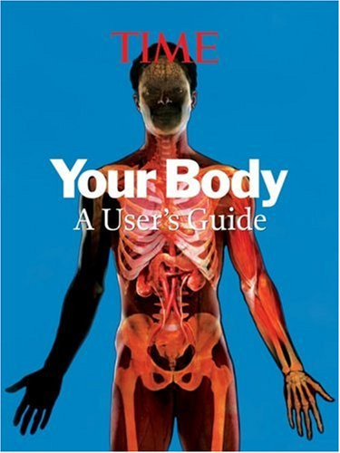 Time:  Your Body: A Visual User's Guide