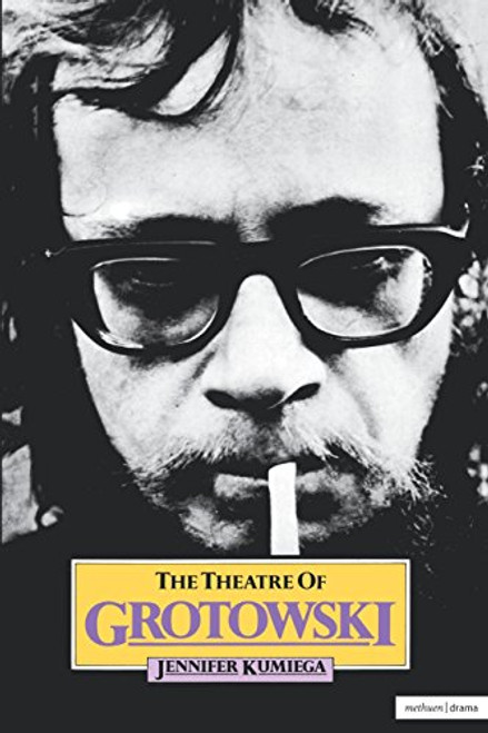 The Theatre of Grotowski (Performance Books)