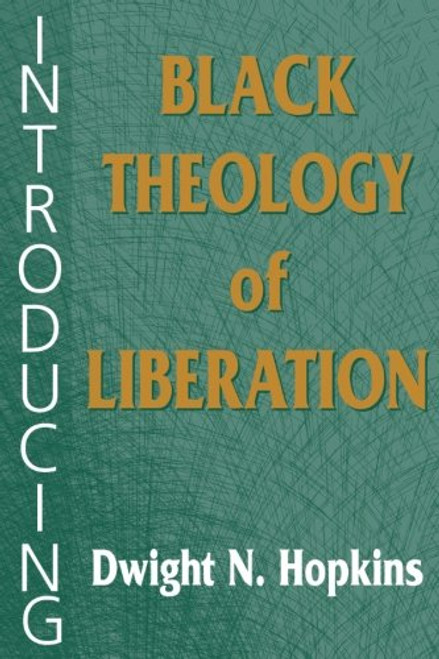 Introducing Black Theology of Liberation