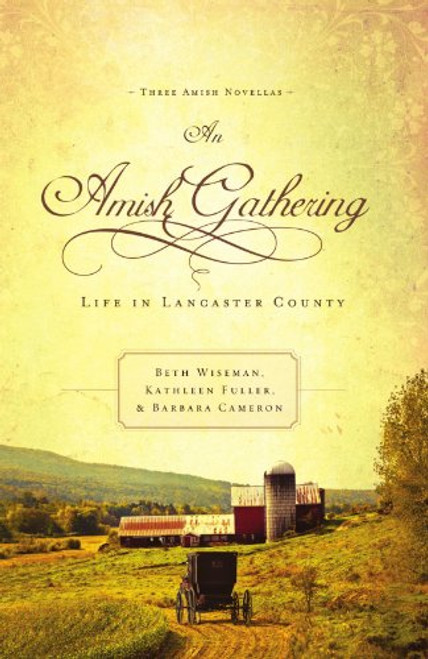 An Amish Gathering (Inspirational Amish Romance Collection)
