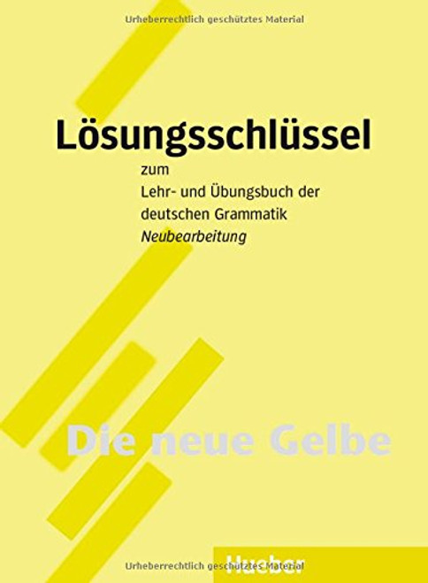 Lsungsschlssel zum Lehr- und bungsbuch der deutschen Grammatik:  Neubearbeitung (German Edition)