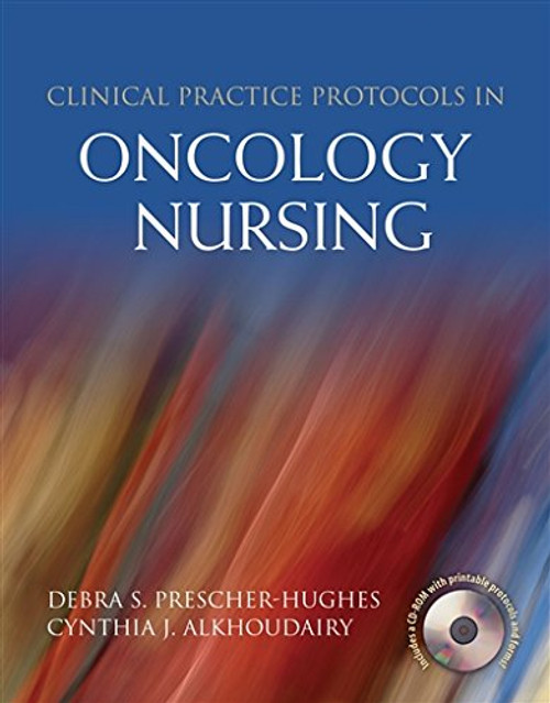 Clinical Practice Protocols in Oncology Nursing