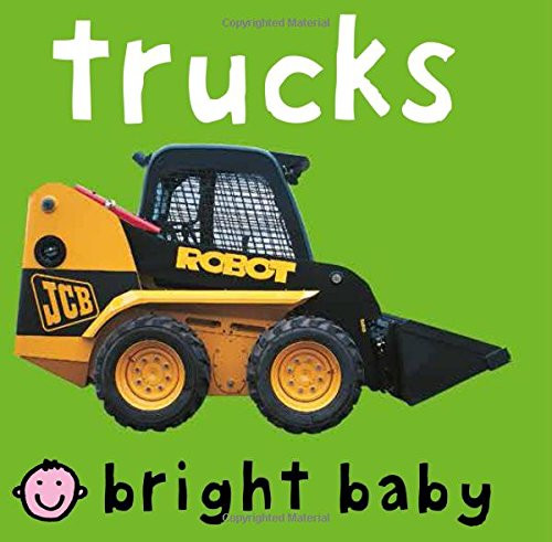 Trucks (Bright Baby) Trucks (Bright Baby)