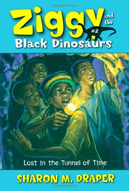 2: Lost in the Tunnel of Time (Ziggy and the Black Dinosaurs)