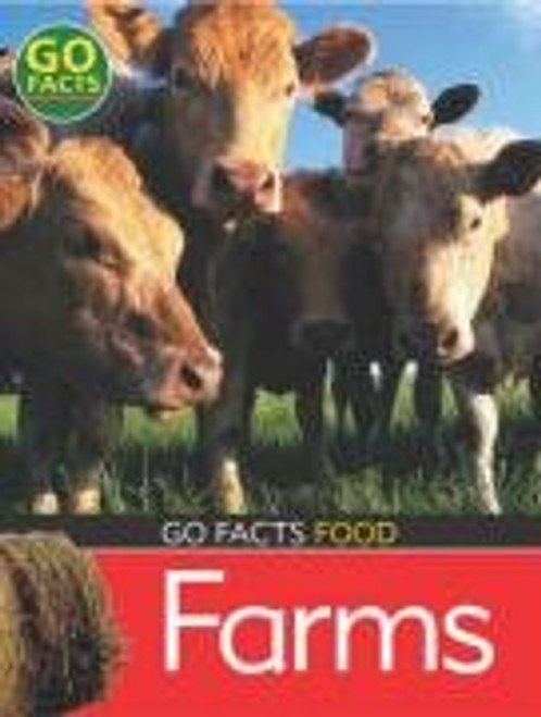 Farms (Go Facts: Food)
