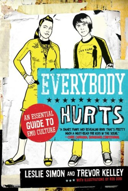 Everybody Hurts: An Essential Guide to Emo Culture