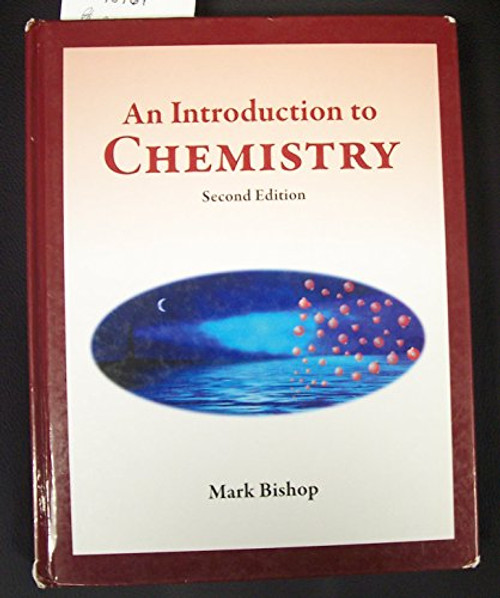 Introduction to Chemistry : Second Edition Introduction to Chemistry : Second Edition