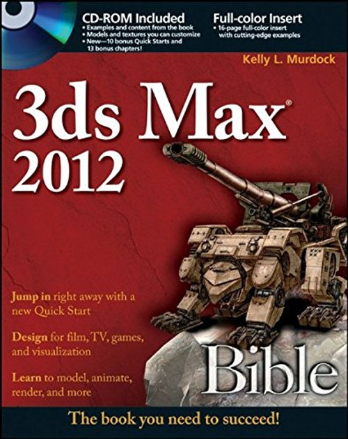 3ds Max 2012 Bible 3ds Max 2012 Bible