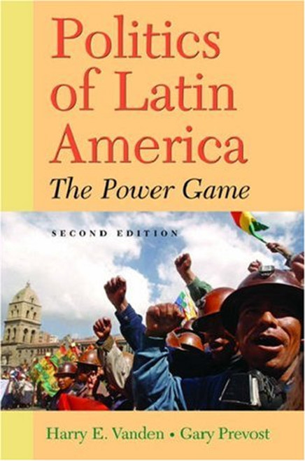 Politics of Latin America: The Power Game