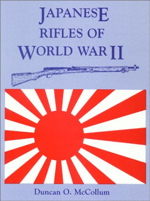 Japanese Rifles of World War II