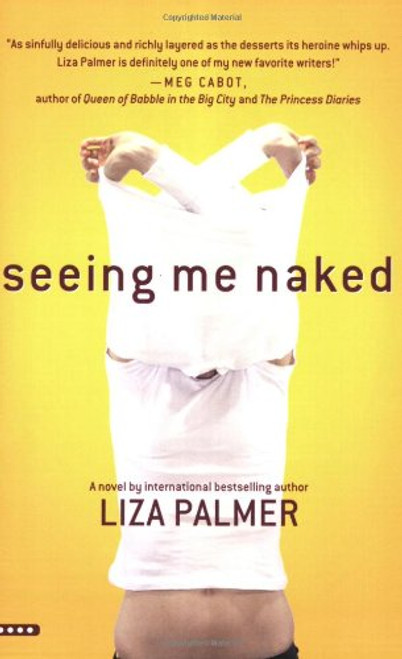 Seeing Me Naked