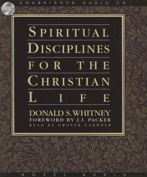 Spiritual Disciplines for the Christian Life