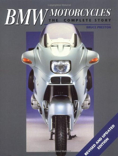 BMW Motorcycles: The Complete Story (Crowood Autoclassics) BMW Motorcycles: The Complete Story (Crowood Autoclassics)