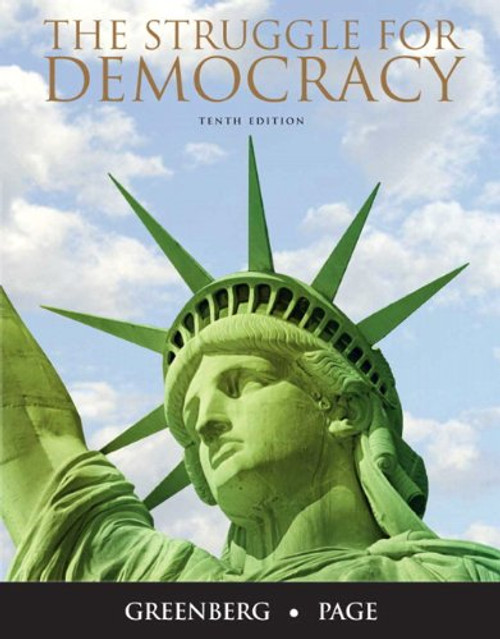 The Struggle for Democracy (10th Edition) The Struggle for Democracy (10th Edition)