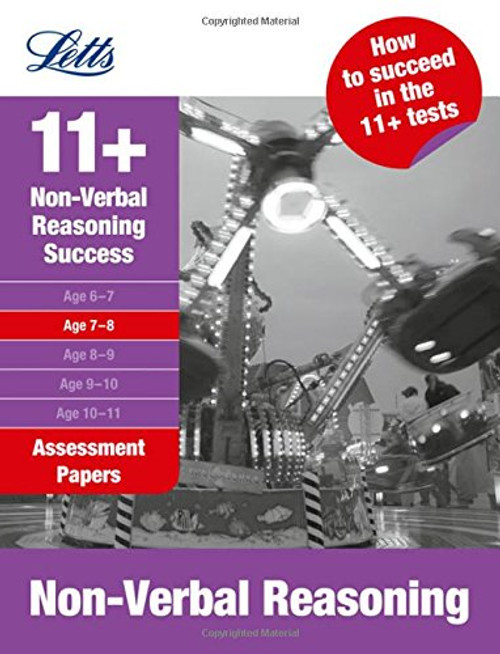 Non-Verbal Reasoning Age 7-8 (Letts 11+ Success)