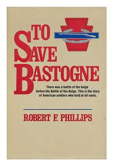 To Save Bastogne