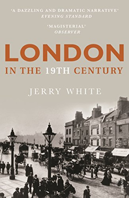 London in the Nineteenth Century: 'A Human Awful Wonder of God'