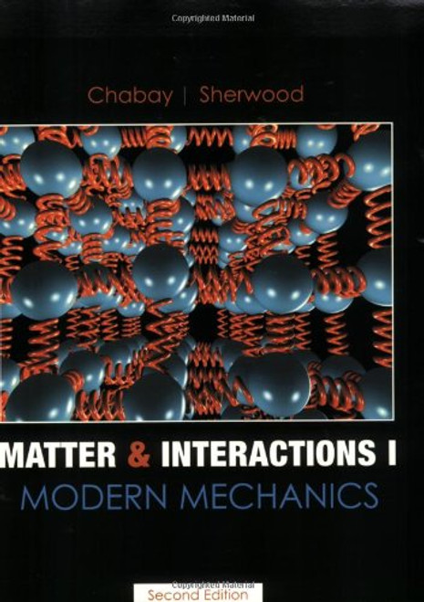 1: Matter and Interactions I: Modern Mechanics