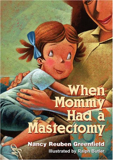 When Mommy Had a Mastectomy