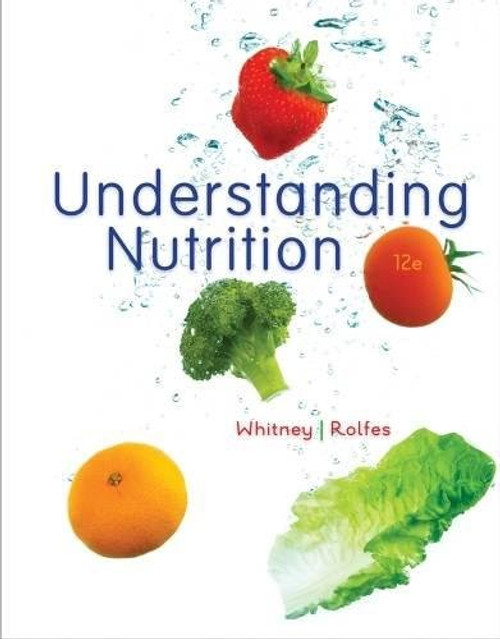 Understanding Nutrition, Update (with 2010 Dietary Guidelines)