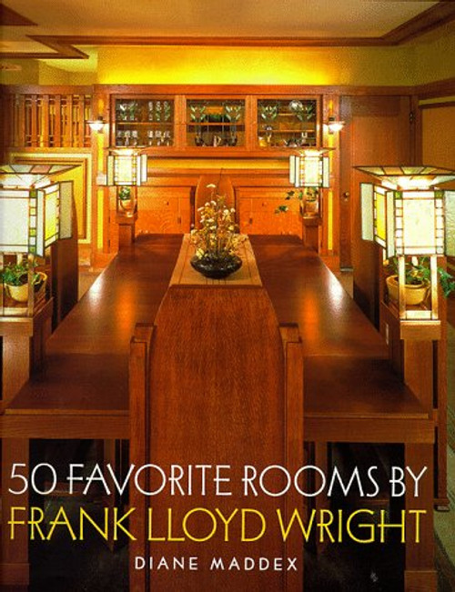 Fifty Favorite Rooms by Frank Lloyd Wright
