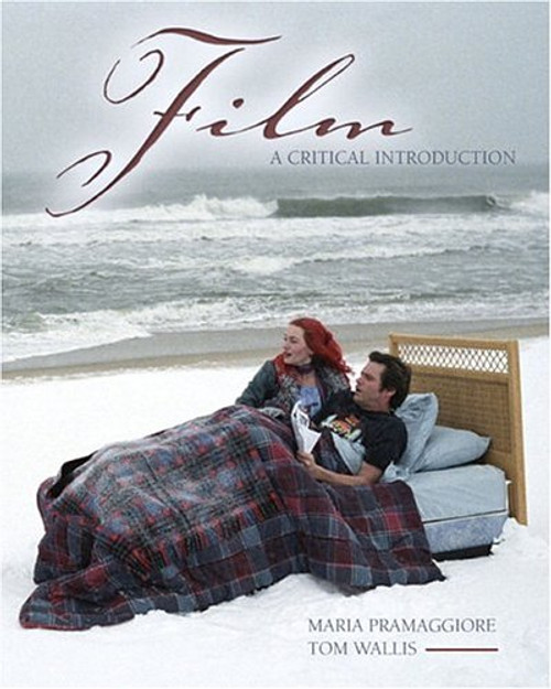 Film: A Critical Introduction Film: A Critical Introduction