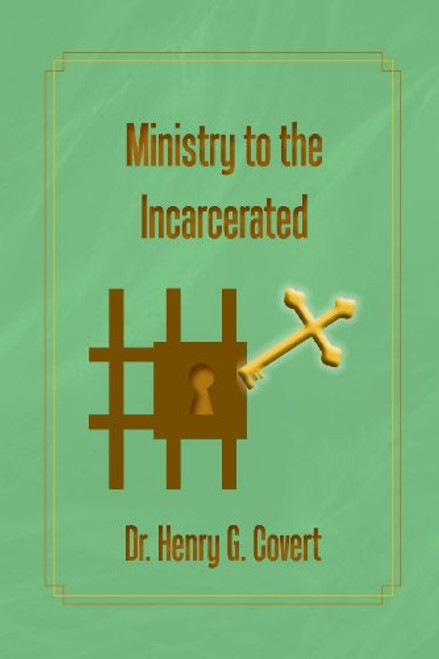 Ministry to the Incarcerated