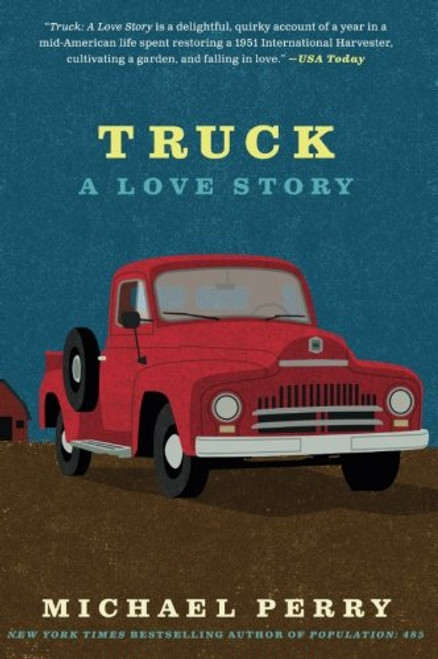 Truck: A Love Story (P.S.)