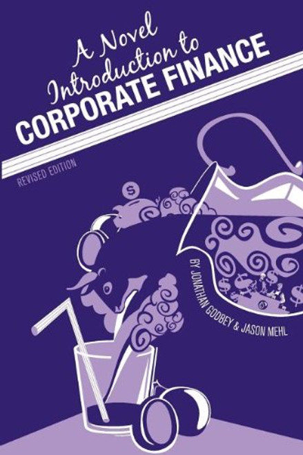 A Novel Introduction to Corporate Finance (Revised Edition)
