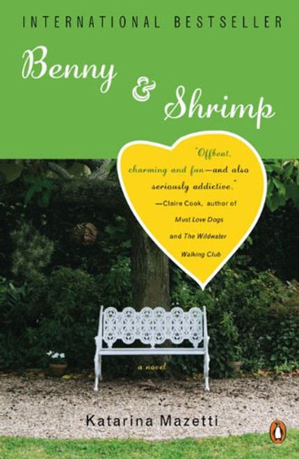 Benny & Shrimp: A Novel