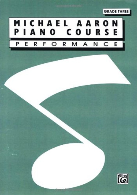 Michael Aaron Piano Course Performance: Grade 3