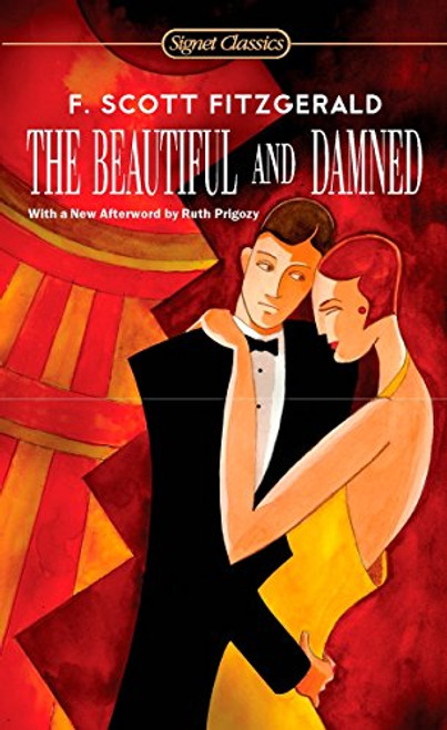 The Beautiful and Damned (Signet Classics)