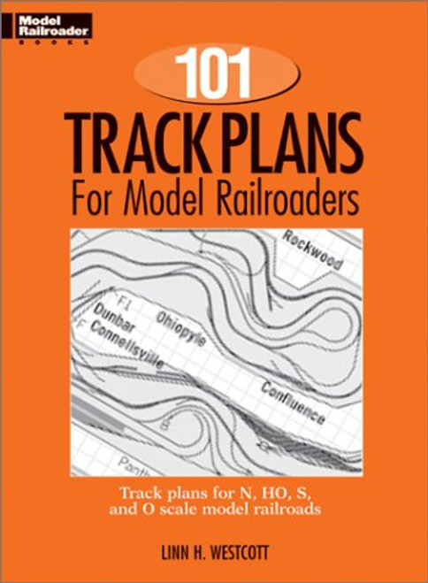 One Hundred and One Track Plans for Model Railroaders (Model Railroad Handbook, No. 3) One Hundred and One Track Plans for Model Railroaders (Model Railroad Handbook, No. 3)