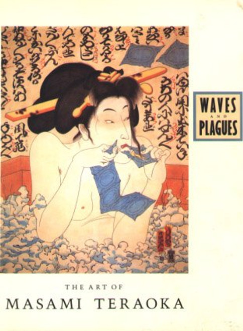 Waves and Plagues: The Art of Masami Teraoka