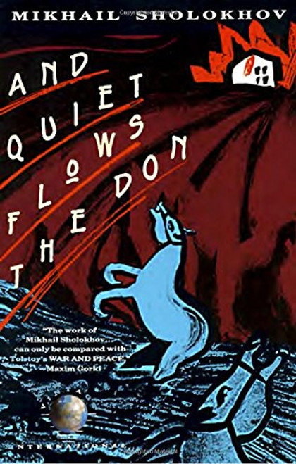 And Quiet Flows the Don