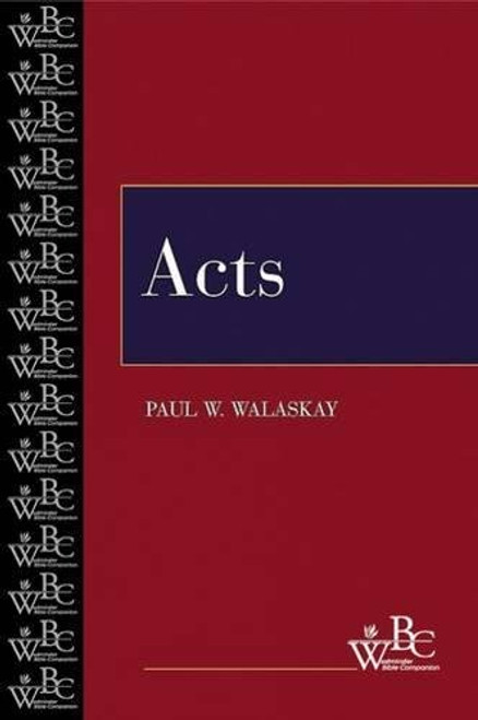 Acts (Westminster Bible Companion)