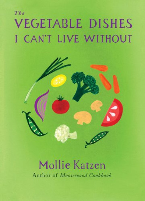 The Vegetable Dishes I Can't Live Without