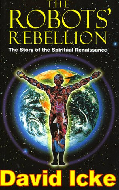 The Robots' Rebellion: The Story of the Spiritual Renaissance