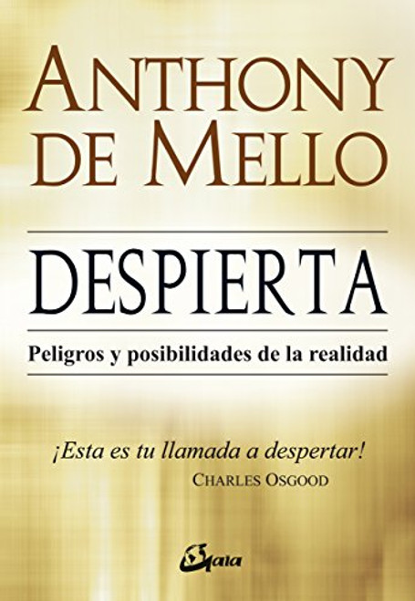 Despierta. Peligros y posibilidades de la realidad (Spanish Edition)